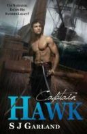 Captain Hawk by S J Garland (Paperback)