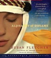 Alphabet of Dreams by Susan Fletcher (2006, Compact Disc, Unabridged edition)