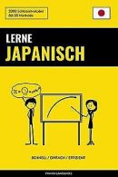 Lerne Japanisch - Schnell / Einfach / Effizient: 20... | Book