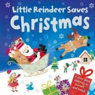 Little Reindeer Saves Christmas. 9781784409791