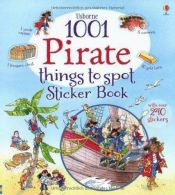 1001 Pirate Things to Spot Sticker Book (1001 Things to Spot Sticker Books), Rob