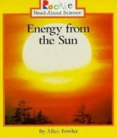 Rookie Read-About Science: Earth Science: Energy from the Sun (Rookie