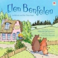 Elen Benfelen: Goldilocks and the three bears by Susanna Davidson (Paperback)