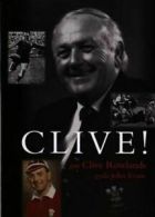 Clive: cawr cicio cwmtwrch by Clive Rowlands (Paperback)