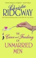 Avon romance: The care and feeding of unmarried men by Christie Ridgway