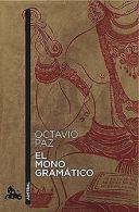 El Mono Gramático | Paz, Octavio | Book