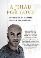 A Jihad for Love | El Bachiri, Mohamed | Book