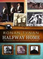 Halfway Home By Ronan Tynan. 9780593051498