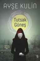 Tutsak G�nes, Ayse Kulin, ISBN 6051419330