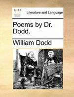Poems by Dr. Dodd. by Dodd, William New 9781170349441 Fast Free Shipping,,