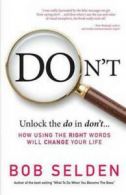 Don't by Bob Selden (Paperback / softback) Highly Rated eBay Seller Great Prices