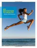 An Invitation to Health By Hales