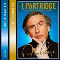 Partridge, Alan : I, Partridge: We Need To Talk About Alan CD
