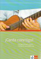 Canta conmigo: Lieder in spanischer Sprache / Los camino... | Book