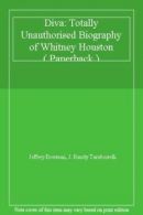 Diva: Totally Unauthorised Biography of Whitney Houston ( Paperback ) By Jeffer