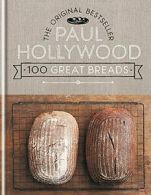 100 Great Breads: The Original Bestseller. Hollywood 9781844038381 New.#