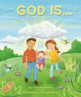 God Is . . ..by Peters, Galloway New 9781680992847 Fast Free Shipping<|