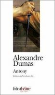 Antony von Dumas, Alexandre | Book