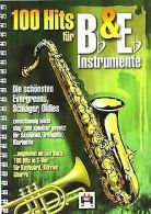 100 Hits für Bb & Eb-Instrumente, für Saxophon, Trompete... | Book