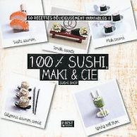 100 % sushi, maki & Cie | SUSHISHOP | Book
