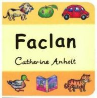 Faclan by Catherine Anholt (Book)