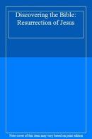 Discovering the Bible: Resurrection of Jesus