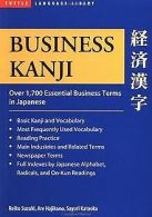 Business Kanji: Over 1700 Essential Business Terms in Ja... | Book