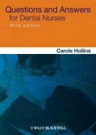 Questions and answers for dental nurses by Carole Hollins (Paperback)