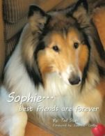 Sophie... best friends are forever. Slupik, Ted 9781524548308 Free Shipping.#