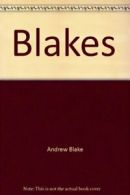 Blakes By Andrew Blake