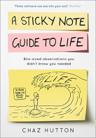 A Sticky Note Guide to Life, Hutton, Chaz, ISBN 0008187622