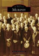 Murphy (Images of America).by Jenkins New 9780738585383 Fast Free Shipping<|