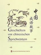 Geschichten | chinesischen Sprichwörtern | Lanqin Li | Book