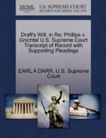 Draft's Will, in Re; Phillips v. Gnichtel U.S. , DARR, A,,