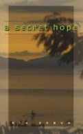 A Secret Hope (English Edition) von Zebua, Ria | Book