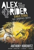 Eagle Strike: An Alex Rider Graphic Novel. Horowitz, Johnston, Kanako, Yuzuru<|