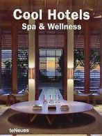 Cool Hotels Spa & Wellness (Cool Hotels) (Cool Hote... | Book