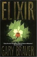 Elixir | Braver, Gary | Book