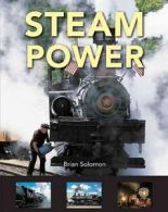 Solomon, Brian : Steam Power Value Guaranteed from eBayâ€™s biggest seller!