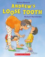 Andrew's Loose Tooth by Robert Munsch (Paperback)