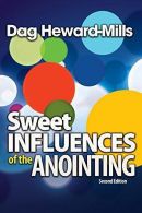 Sweet influences of the Anointing, Heward-Mills, Dag, ISBN