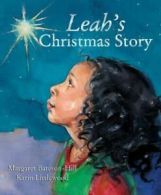 Leah's Christmas story by Margaret Bateson-Hill (Paperback)