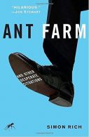 Ant Farm: And Other Desperate Situations, Rich, Simon, ISBN