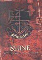 Shine: make them wonder what you've got by Newsboys (Paperback)
