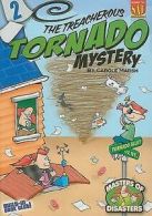 The Treacherous Tornado Mystery by Carole Marsh  (Paperback)