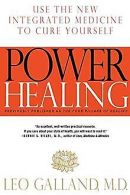 Power Healing: Use the New Integrated Medicine to Cure Y... | Book