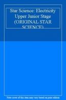 Star Science: Electricity Upper Junior Stage (ORIGINAL STAR SCI .9780602274443