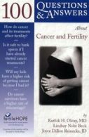 100 Q&AS ABOUT CANCER & FERTILITY. OKTAY, KUTLUK 9780763740498 Free Shipping.#*=