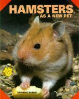 Barrie, Anmarie : Hamsters as a New Pet