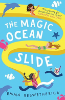 The Magic Ocean Slide: Playdate Adventures (The Playdate Adventures), Beswetheri